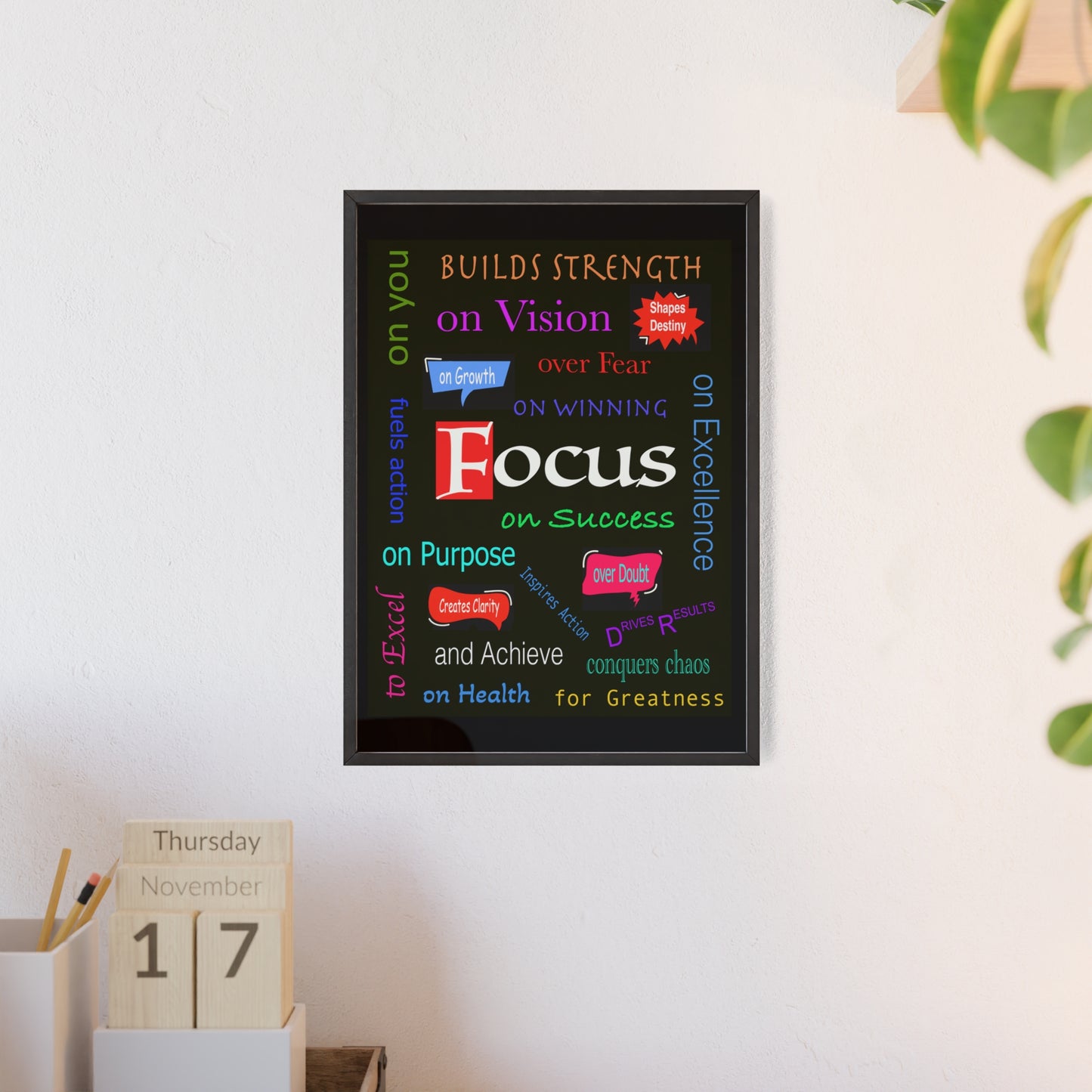 Focus Poster with Wooden Frame