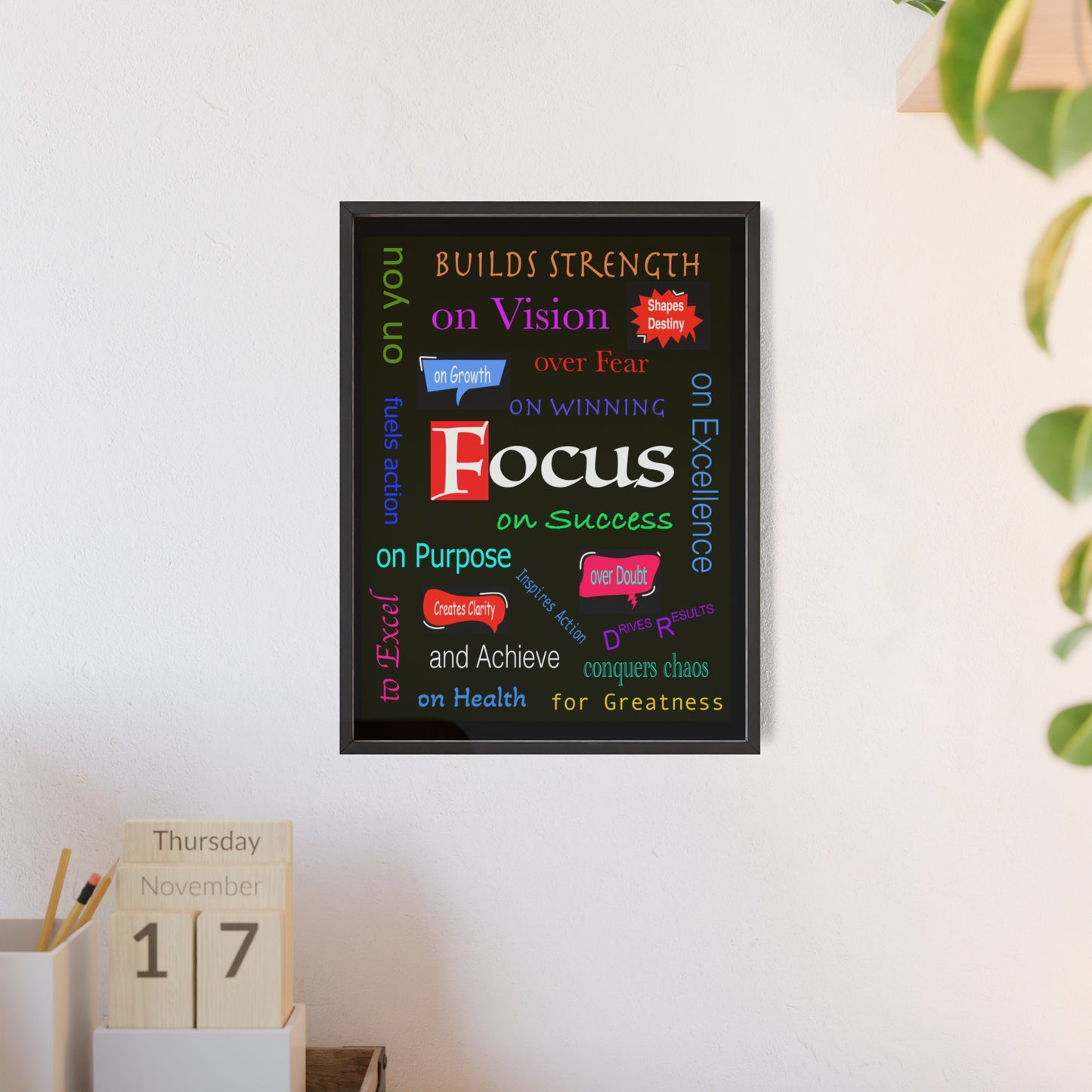 Focus Poster with Wooden Frame