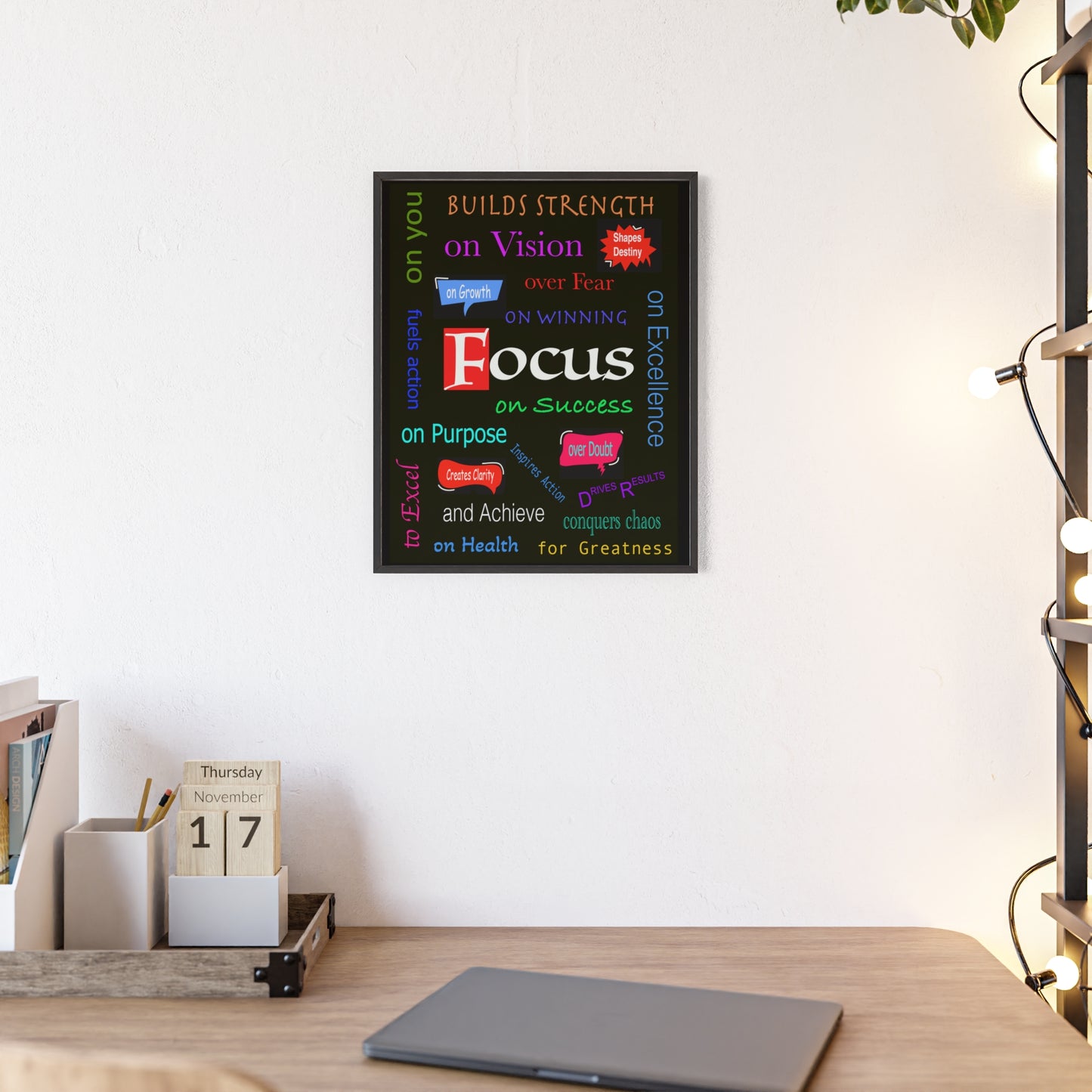 Focus Poster with Wooden Frame